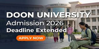 Doon University UG and PG Admission 2026 Deadline Extended at doonuniversityadm.samarth.edu.in; Check Last Date to Apply
